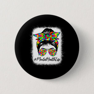 Health Messy Bun Women Supporting Autism Awareness Button