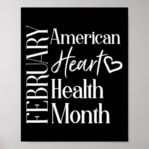 Health Month February American Heart Health 1  Poster