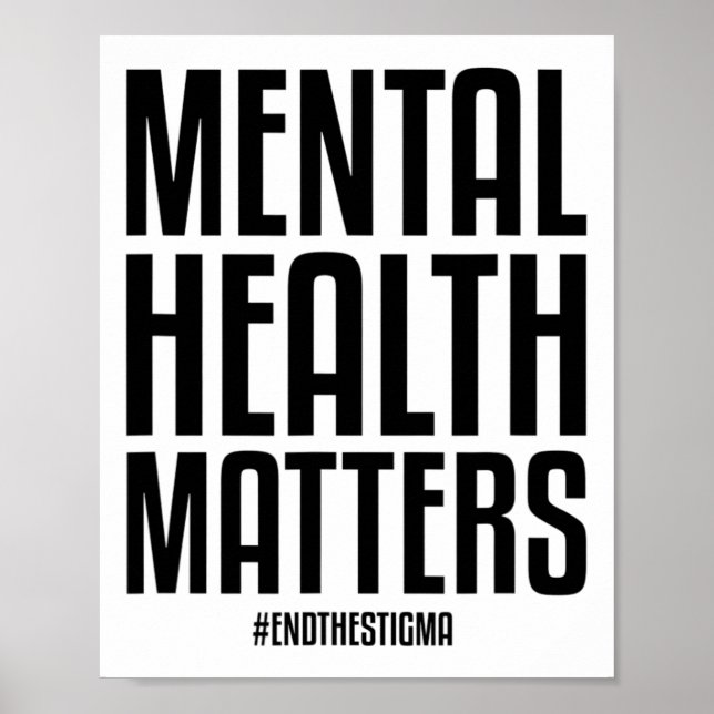 Health Problems End The Stigma Mental Health Aware Poster (Front)