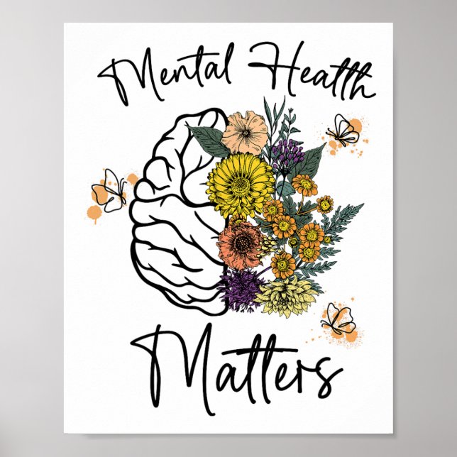 Health Problems Flower Brain Mental Health Awarene Poster (Front)
