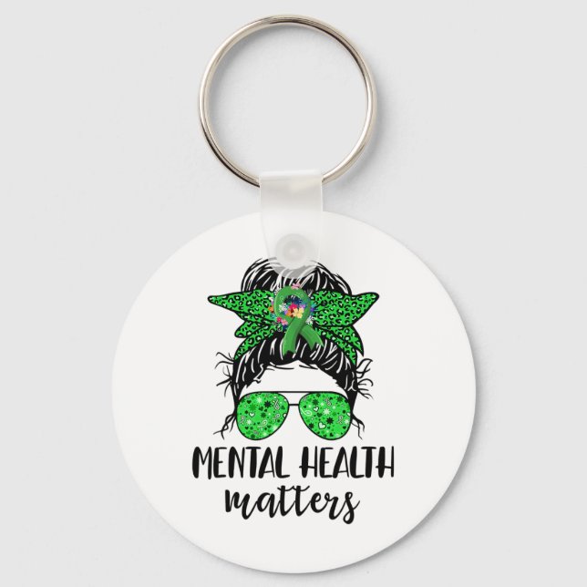 Health Problems Messy Bun Gift Mental Health Aware Keychain (Front)