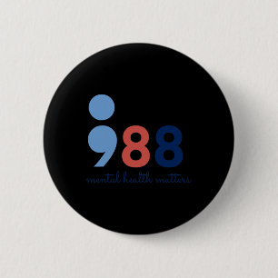 Health Problems Semicolon Suicide Hotline Preventi Button