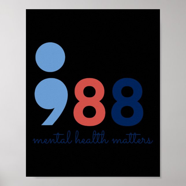 Health Problems Semicolon Suicide Hotline Preventi Poster (Front)