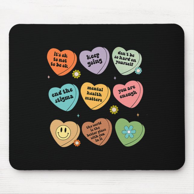 Health Problems You Are Enough Self Care Awareness Mouse Pad (Front)