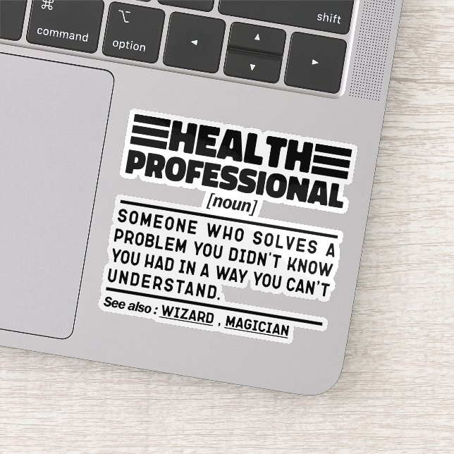 Health Professional Noun Definition Cool Sarcastic Sticker (Detail)