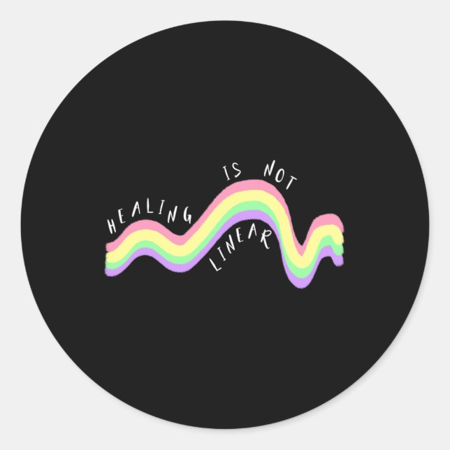 Health Quote Healing Is Not Linear Rainbow  Classic Round Sticker (Front)