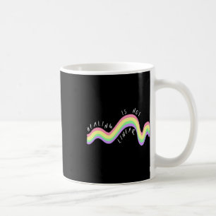Health Quote Healing Is Not Linear Rainbow  Coffee Mug