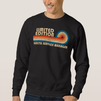 HEALTH SERVICE MANAGER Funny Job Title Profession Sweatshirt