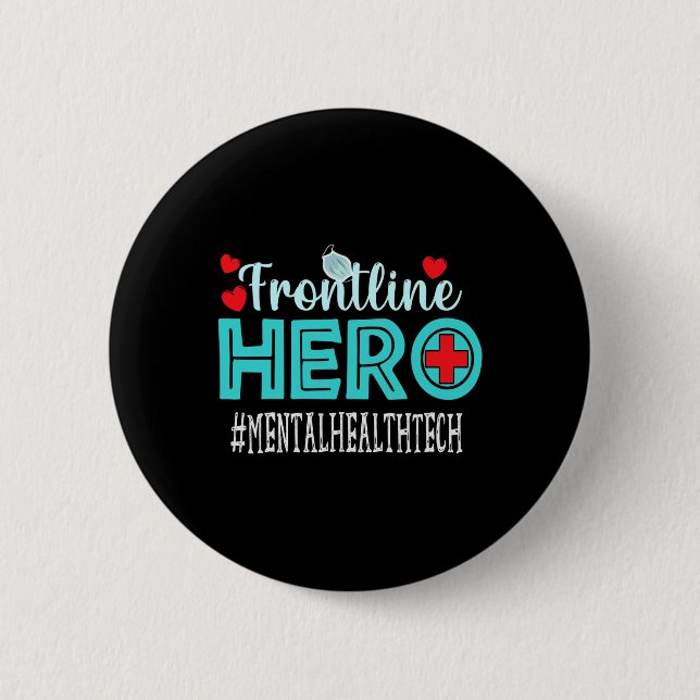 Health Tech Frontline Hero Workers Women  Button (Front)