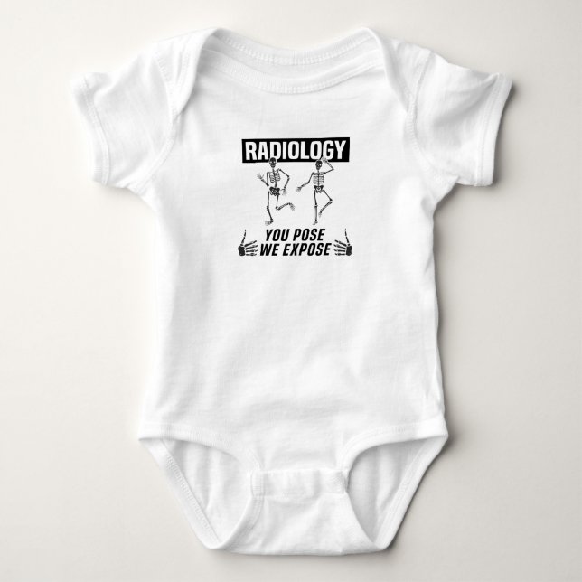 Health Technician Student Radiologist X-ray Baby Bodysuit (Front)