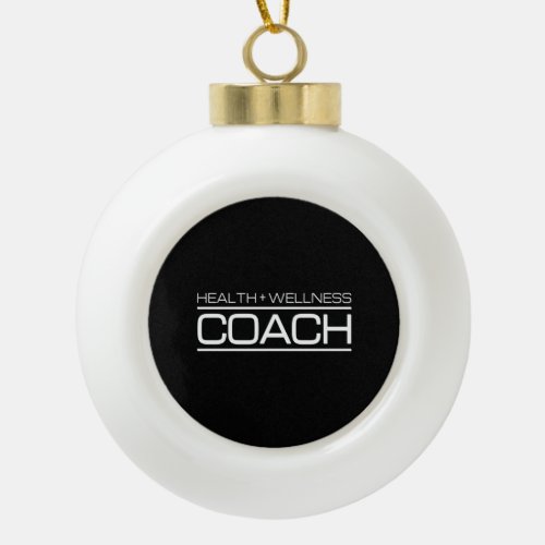 Health Wellness Coach Fitness Personal Trainer Gym Ceramic Ball Christmas Ornament
