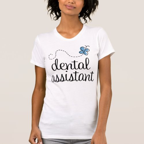 Healthcare Dental Assistant Tee Shirt