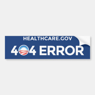 HealthCare.gov - 404 Error Bumper Sticker