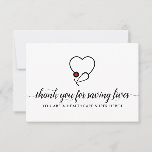 Healthcare Hero Save Lives Heart Stethoscope Nurse Thank You Card