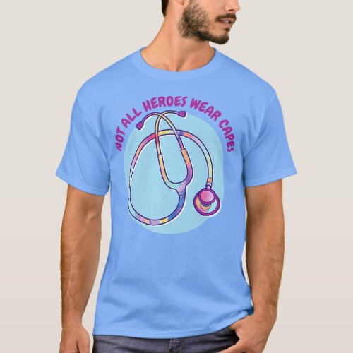 Healthcare Heroes Hero Motivational Inspirational  T_Shirt