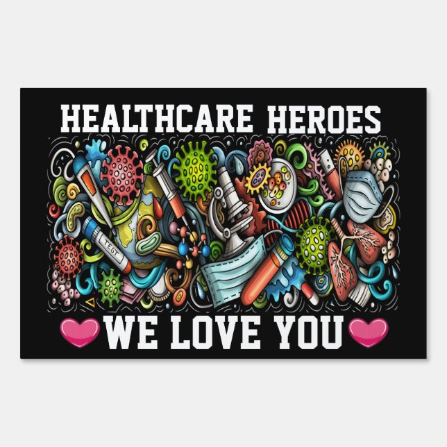 Healthcare Heroes Lg. Sign (Back)