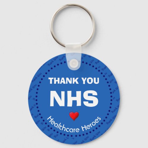 Healthcare Heroes  THANK YOU NHS  Keychain