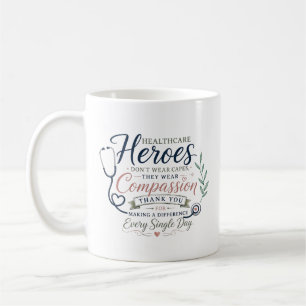 Healthcare Heroes Wear Compassion Coffee Mug