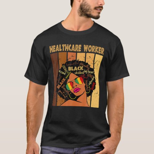 Healthcare Worker Afro African American Black Hist T_Shirt