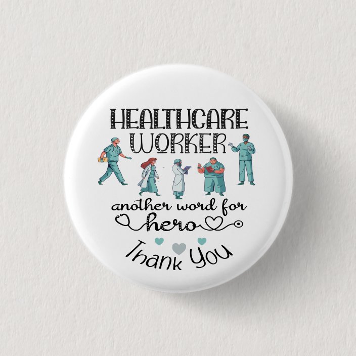 Healthcare Worker Another Word For Hero Thank You Button Zazzle Com Find 3,576 synonyms for agree with and other similar words that you can use instead based on 14 separate contexts from our thesaurus. healthcare worker another word for hero thank you button zazzle com