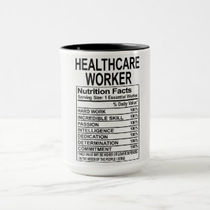 Healthcare Worker Nutrition Facts Mug