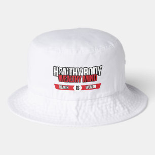 Healthy Body Wealthy Mind Fitness & Focus Legacy Bucket Hat