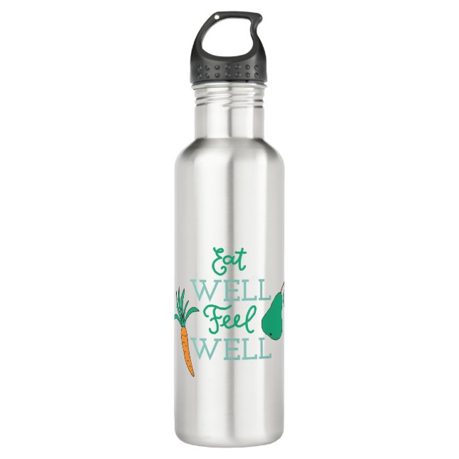 Healthy Eating Quotes Eat Well Feel Well Diet Art Stainless Steel Water Bottle (Front)