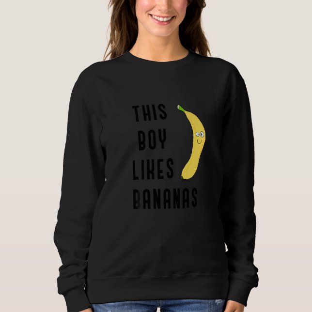 Healthy Fruits Bananas Ironic Saying Sweatshirt (Front)
