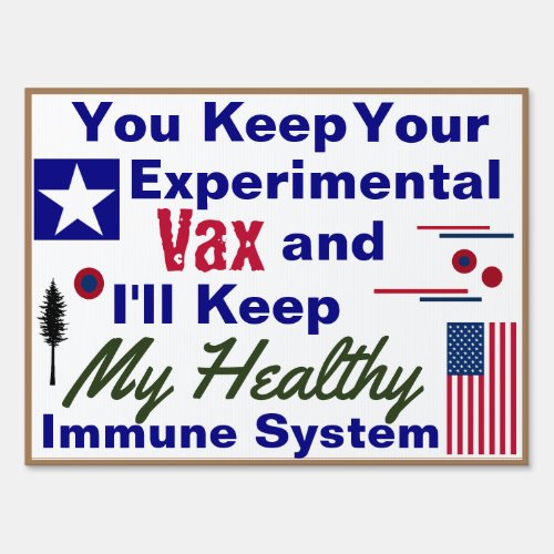 Healthy Immune System Yard Sign