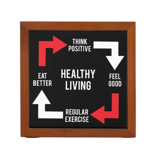 Healthy Living Diagram _ Fitness Motivational Desk Organizer