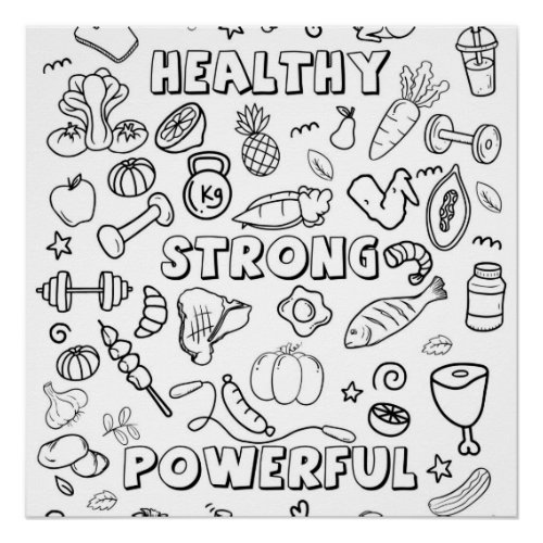 Healthy Strong and Power Coloring Poster