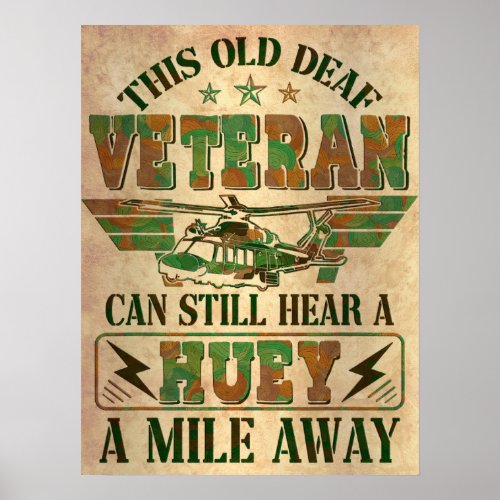 Hear A Huey A Mile Away Helicopter Pilot Vietnam V Poster