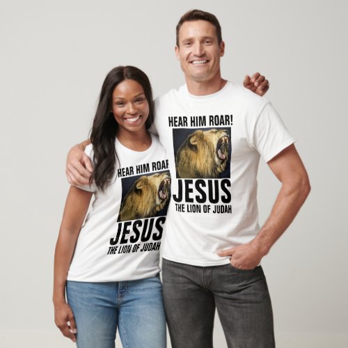 HEAR HIM ROAR JESUS LION OF JUDAH T_Shirts