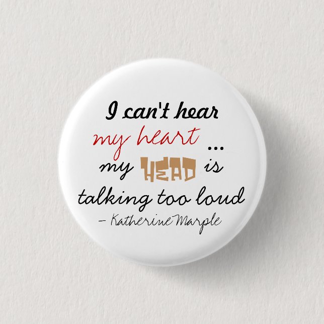 Hear My Heart Pinback Button (Front)