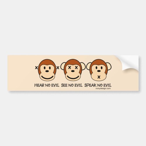 Hear No Evil Monkeys Bumper Sticker