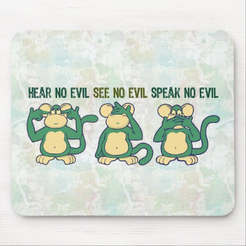 Hear No Evil Monkeys Greens Mouse Pad