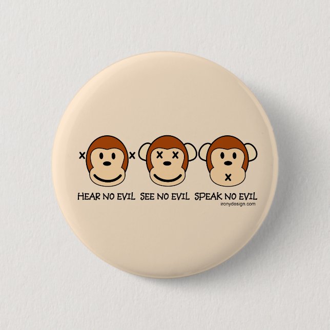 Hear No Evil Monkeys Pinback Button (Front)