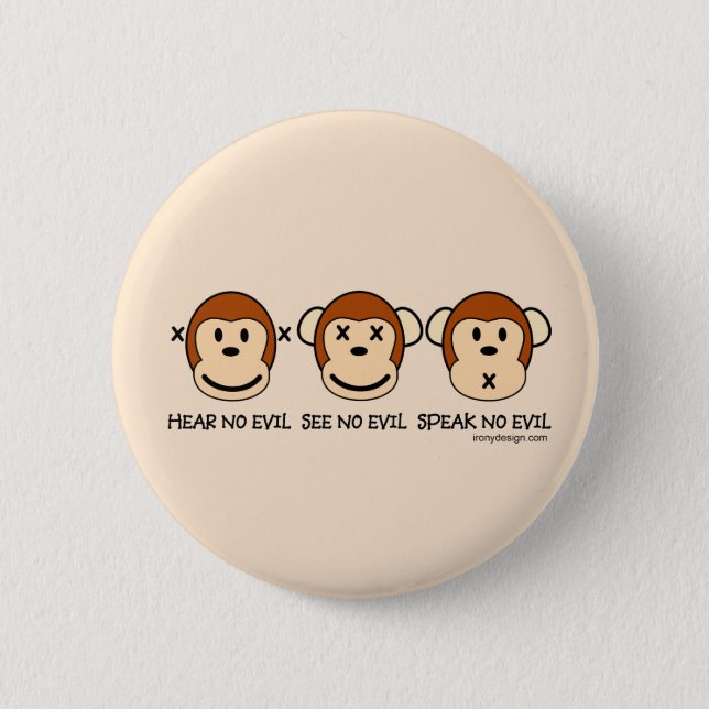 Hear No Evil Monkeys Pinback Button (Front)