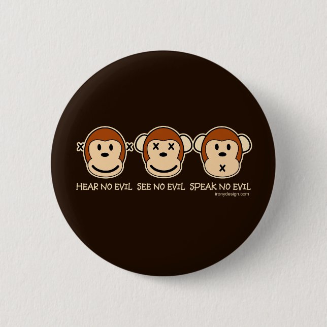 Hear No Evil Monkeys Pinback Button (Front)
