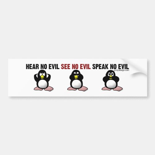 Hear No Evil Penguins Bumpersticker Bumper Sticker