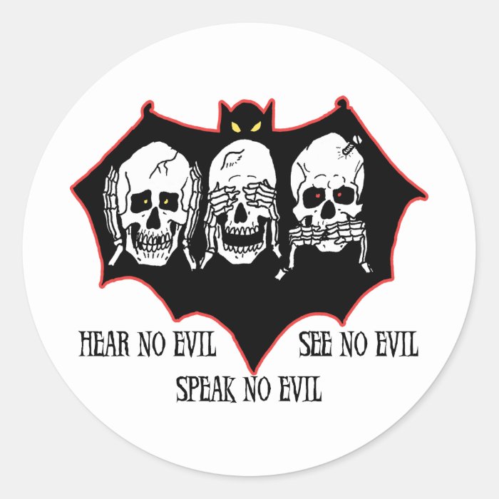 Hear no evil, see no evil, speak no evil Stickers
