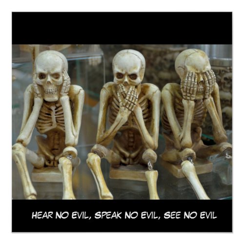 Hear No Evil Speak No Evil See No Evil Skeletons Poster