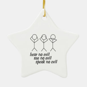 Hear No Evil Stick Figures Ceramic Ornament