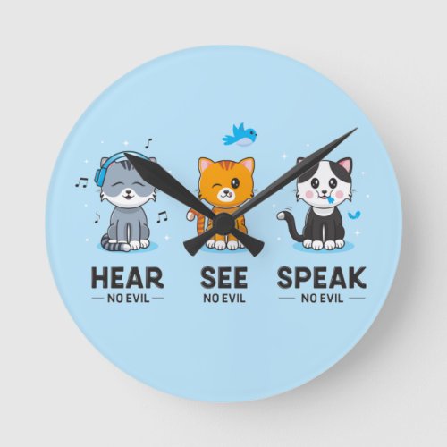 Hear See Speak No Evil Cats Wall Clock