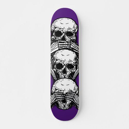 Hear see speak no evil skateboard skull design