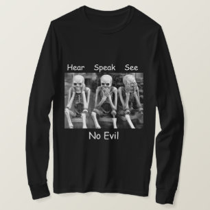Hear Speak See No Evil Skeletons T-Shirt