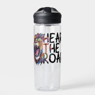 Hear the Roar Water Bottle