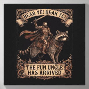 Hear Ye The Fun Uncle Has Arrived Raccoon Funny Canvas Photo Tile