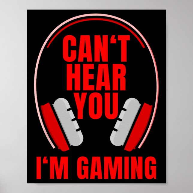 Hear You Im Gaming Headphones  Poster (Front)
