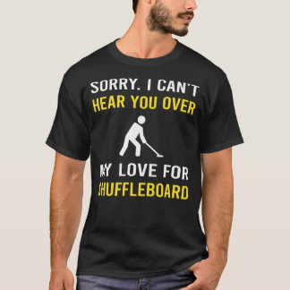 Hear You Shuffleboard T-Shirt